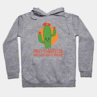 Fully Vaccinated Cautious Cactus Hoodie